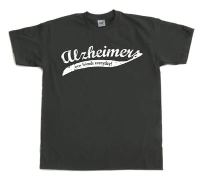 Alzheimers - New Friends Everyday! DarkGrey Medium