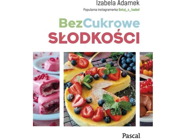 Sokerittomat makeiset (Izabela Adamek)