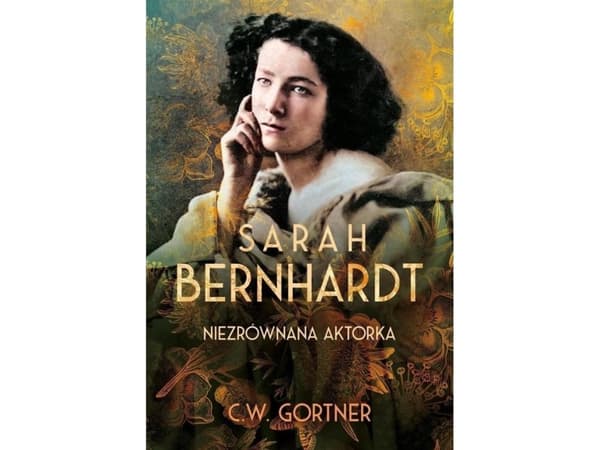 Sarah Bernhardt: den uforlignelige skuespillerinnen EDUKAMP