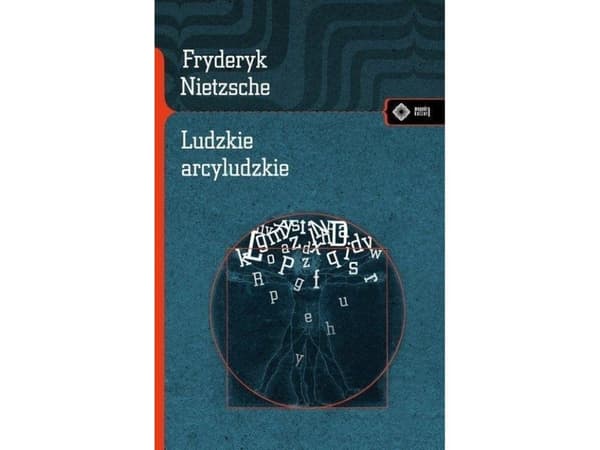 Ihmisen arkki-ihminen (Friedrich Nietzsche)