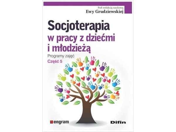 Difin Sosioterapia lasten ja nuorten kanssa tehtävässä työssä Toimintaohjelmat Osa 5