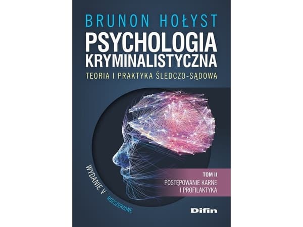 Difin Oikeuspsykologia. Tutkinnan teoria ja käytäntö. vol. 2