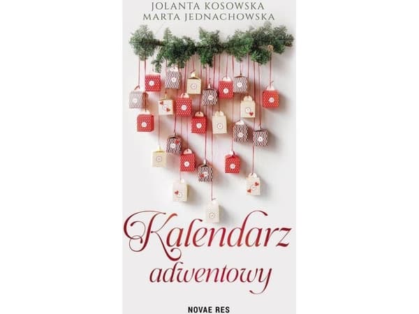 Adventskalender (Marta Jednachowska, Jolanta Kosowska)