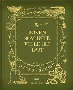Boken som inte ville bli läst av David Sundin
