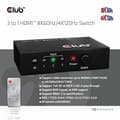 Miniatyrbillede 2 af 6: Club3D HDMI Switchbox 3 indgange -> 1 udgang 8K60Hz UHD detail (CSV-1381)