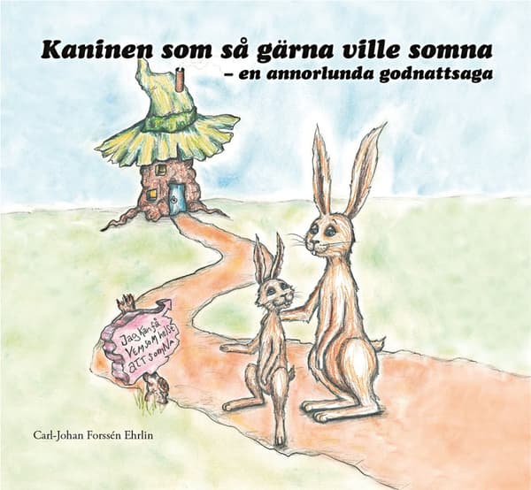 Kaninen Som Så Gärna Ville Somna - En Annorlunda Godnattsaga (Ljudbok)
