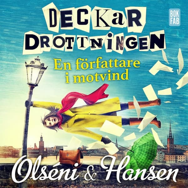 Deckardrottningen - En Författare I Motvind (Ljudbok)