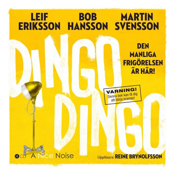 Dingo Dingo - Den Manliga Frigörelsen Är Här! (Ljudbok)