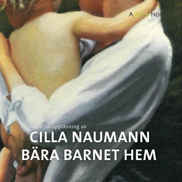 Bära Barnet Hem (Ljudbok)