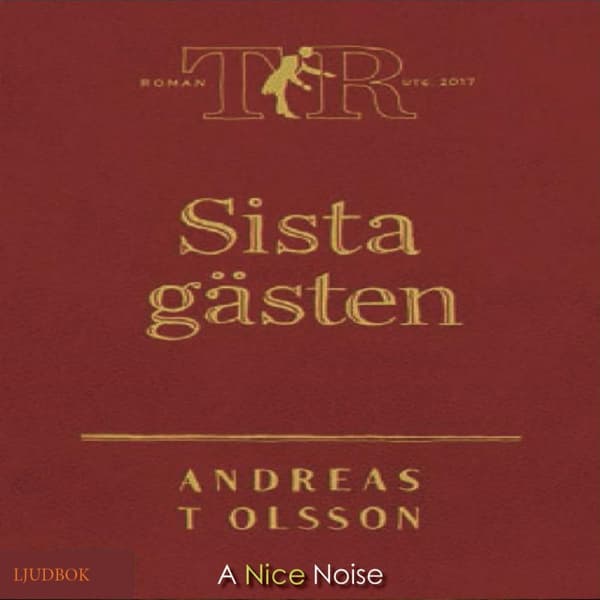 Sista Gästen (Ljudbok)
