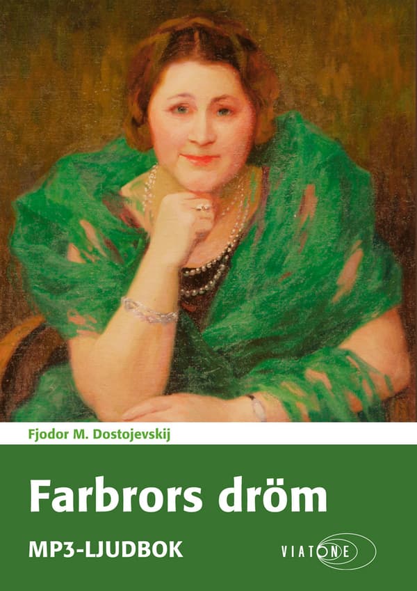 Farbrors Dröm (Ljudbok)