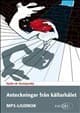 Anteckningar Från Källerhålet (Ljudbok)