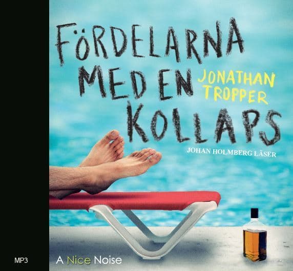 Fördelarna Med En Kollaps (Ljudbok)