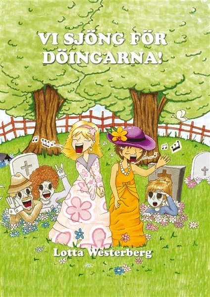 Vi Sjöng För Döingarna! (Ljudbok)