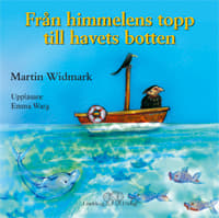 Från Himmelens Topp Till Havets Botten (Ljudbok)