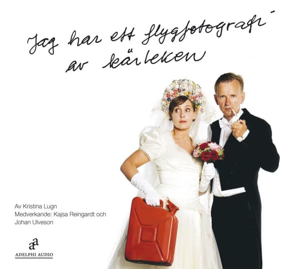 Jag Har Ett Flygfotografi Av Kärleken (Ljudbok)