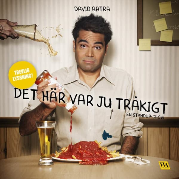 Det Här Var Ju Tråkigt - En Standup-show (Ljudbok)
