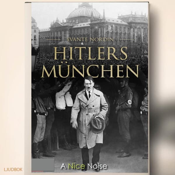 Hitlers München (Ljudbok)