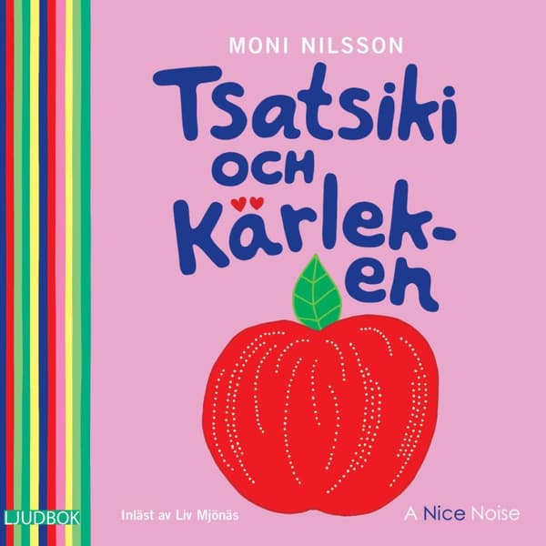 Tsatsiki Och Kärleken (Ljudbok)