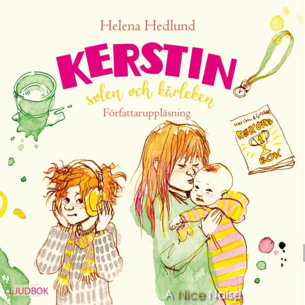 Kerstin Solen Och Kärleken (Ljudbok)