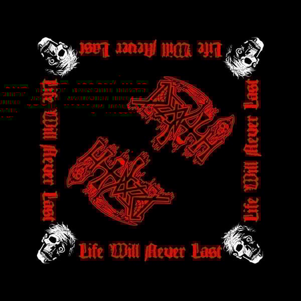 Death Unisex Bandana: Life Will Never Last