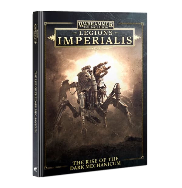 NY! Legions Imperialis - The Rise of the Dark Mechanicum