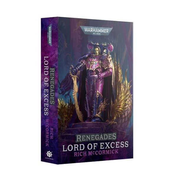 Renegades: Lord of Excess (Paperback) Warhammer 40 000