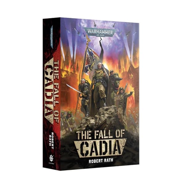 The Fall of Cadia (Paperback) Written by Robert Rath.