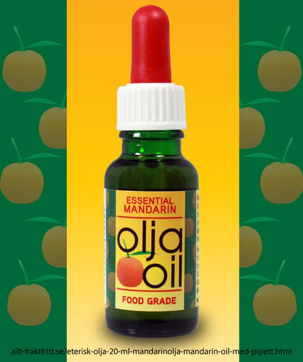 Eterisk olja 20 ml Mandarinolja/Mandarin oil med pipett