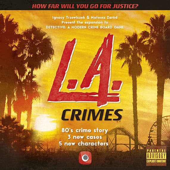 Detective: A Modern Crime Board Game - L.A. Crimes expansion - Brætspil