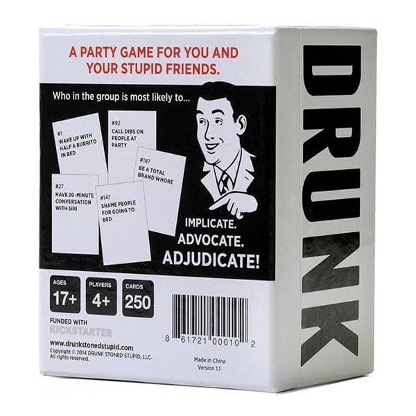 Drunk Stoned or Stupid