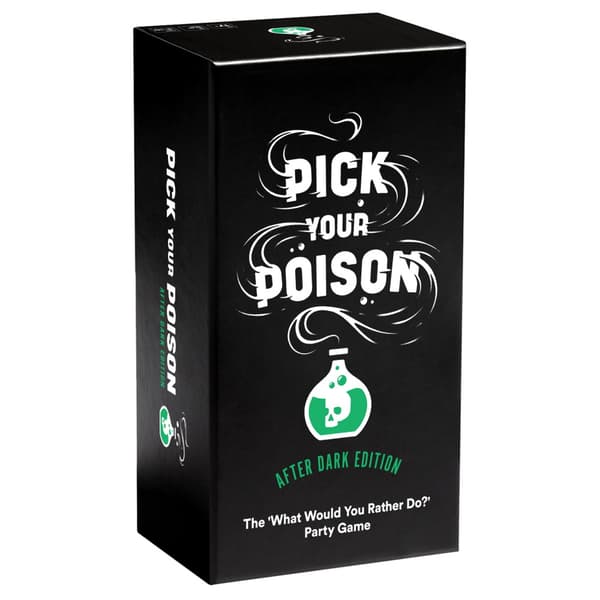 Pick Your Poison: After Dark Edition