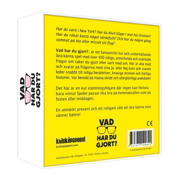 Vad har du gjort?