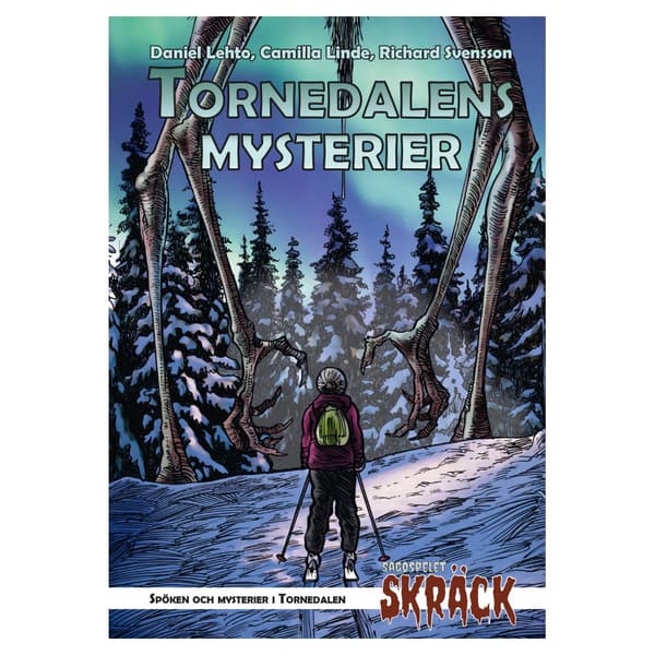 Sagospelet Skräck - Tornedalens mysterier
