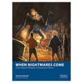 Miniatyrbillede 2 af 2: When Nightmares Come