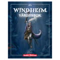 Miniatyrbild 1 av 3: Drakar och Demoner - Windheim: Världsbok
