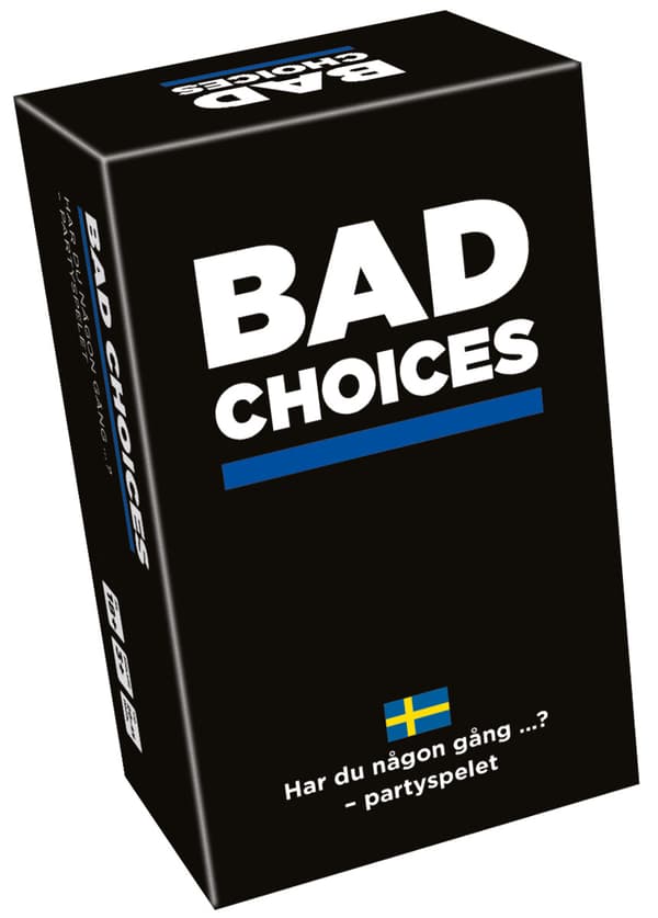 Bad Choices - Svenska