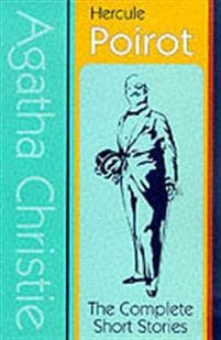 Hercule Poirot: the Complete Short Stories