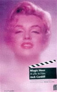 Magic Hour: A Life in Movies