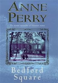 Bedford Square (Thomas Pitt Mystery, Book 19)