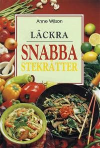 Läckra snabba stekrätter