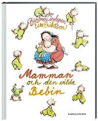 Mamman och den vilda bebin