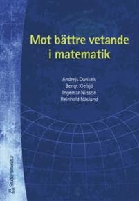 Mot bättre vetande i matematik