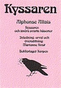 Kyssaren : och andra svarta kåserier