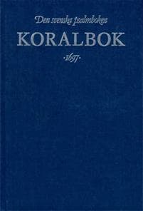 Koralbok 1697-Den Svenska Psalmbok