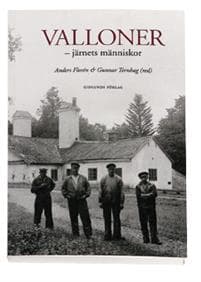 Valloner - järnets människor