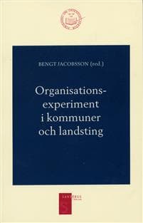 Organisationsexperiment i kommuner och landsting