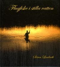 Flugfiske i stilla vatten