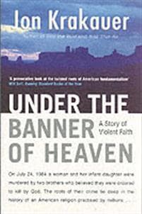 Under The Banner of Heaven
