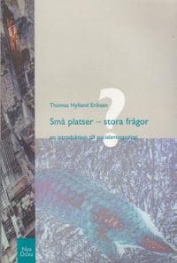 Små platser - stora frågor : En introduktion till socialantropologi